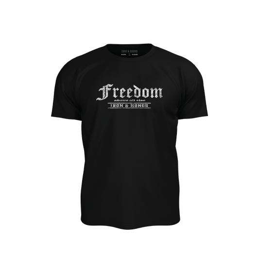 FREEDOM ABOVE ALL ELSE