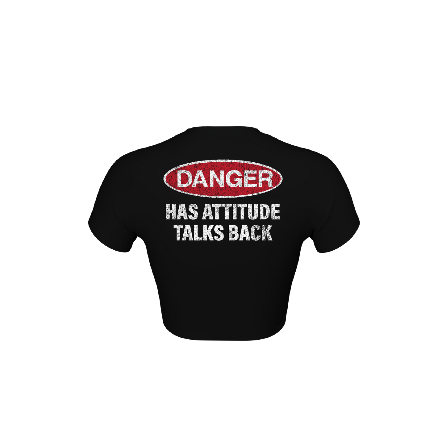 DANGER ATTITUDE CROP TEE
