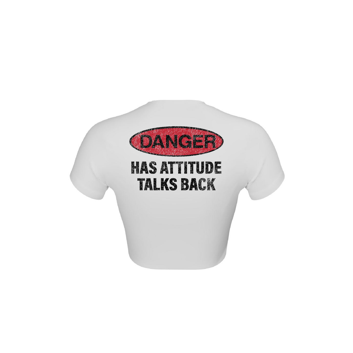 DANGER ATTITUDE CROP TEE
