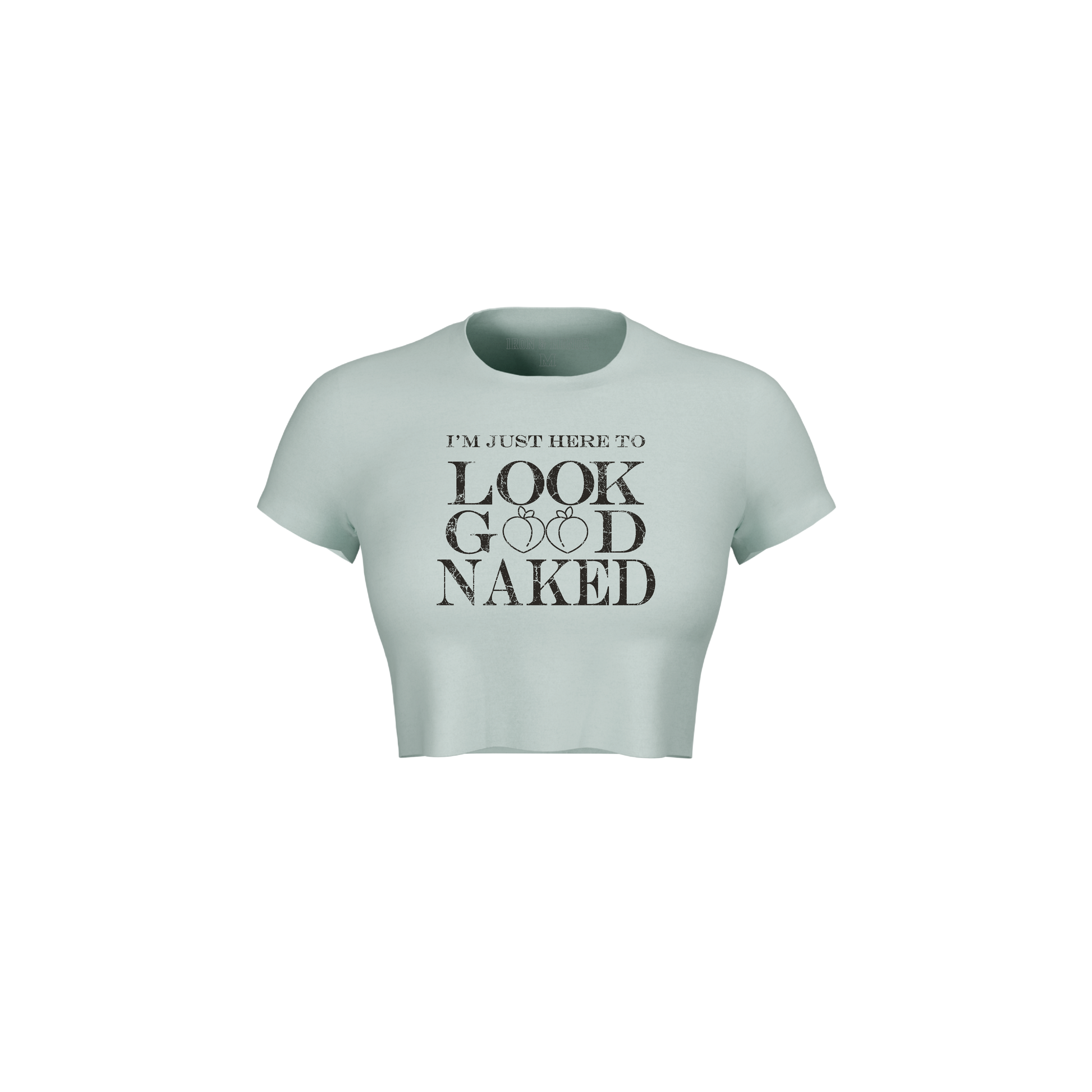 LOOK GOOD NAKED CROP TEE