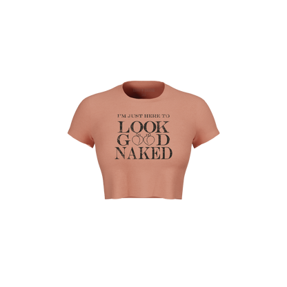 LOOK GOOD NAKED CROP TEE