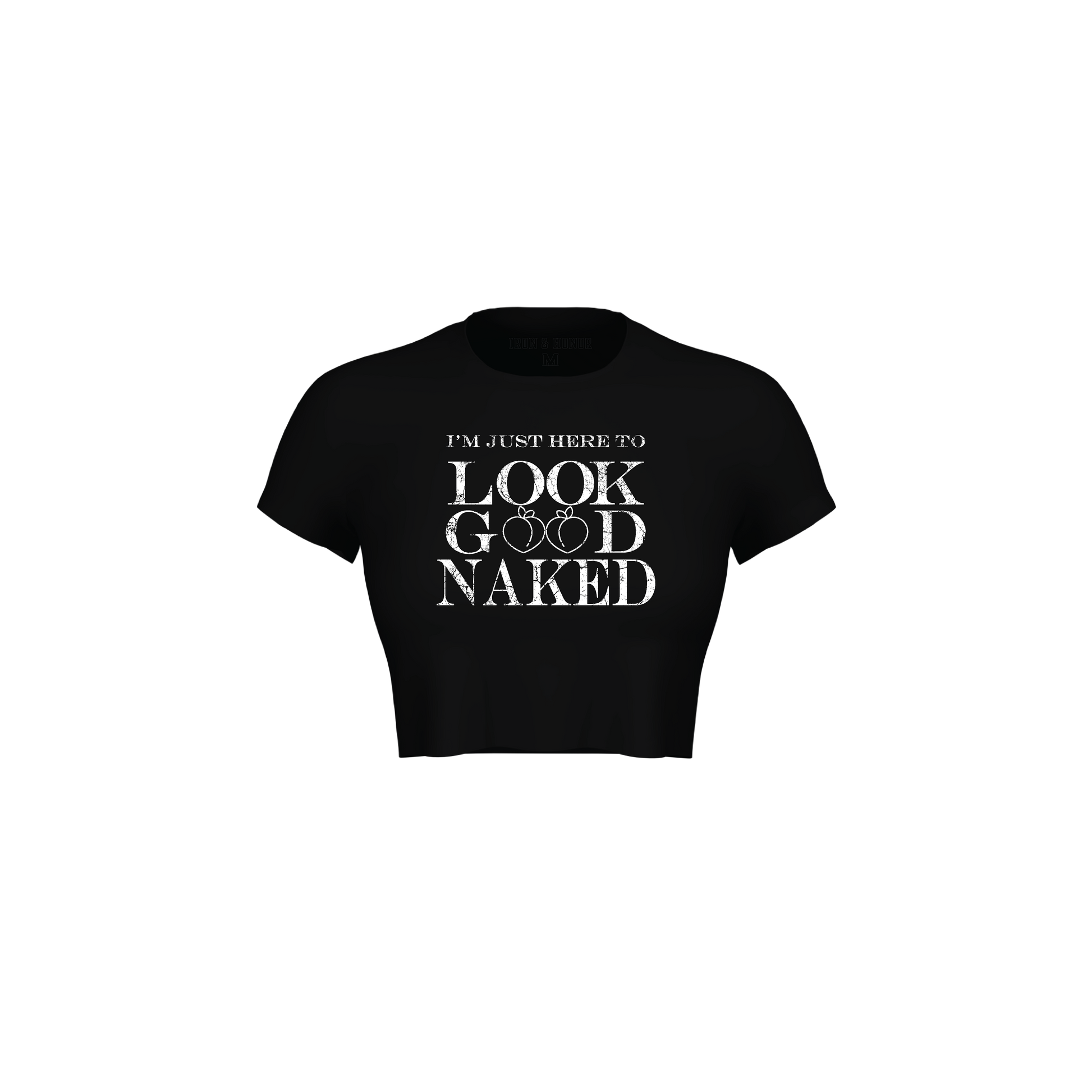 LOOK GOOD NAKED CROP TEE