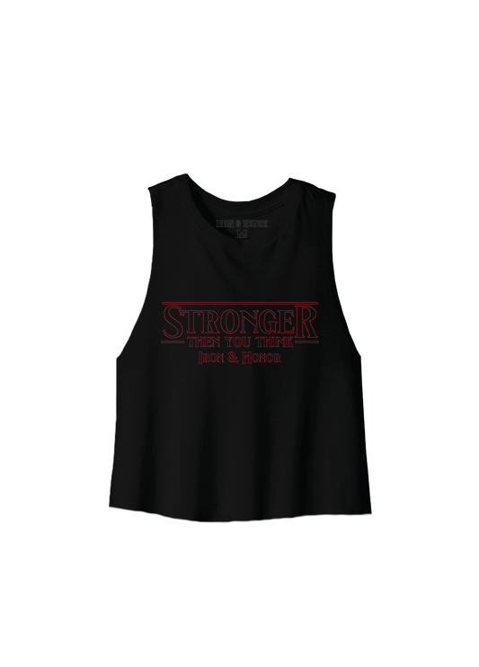 STRONGER THAN YOU THINK CROP TANK
