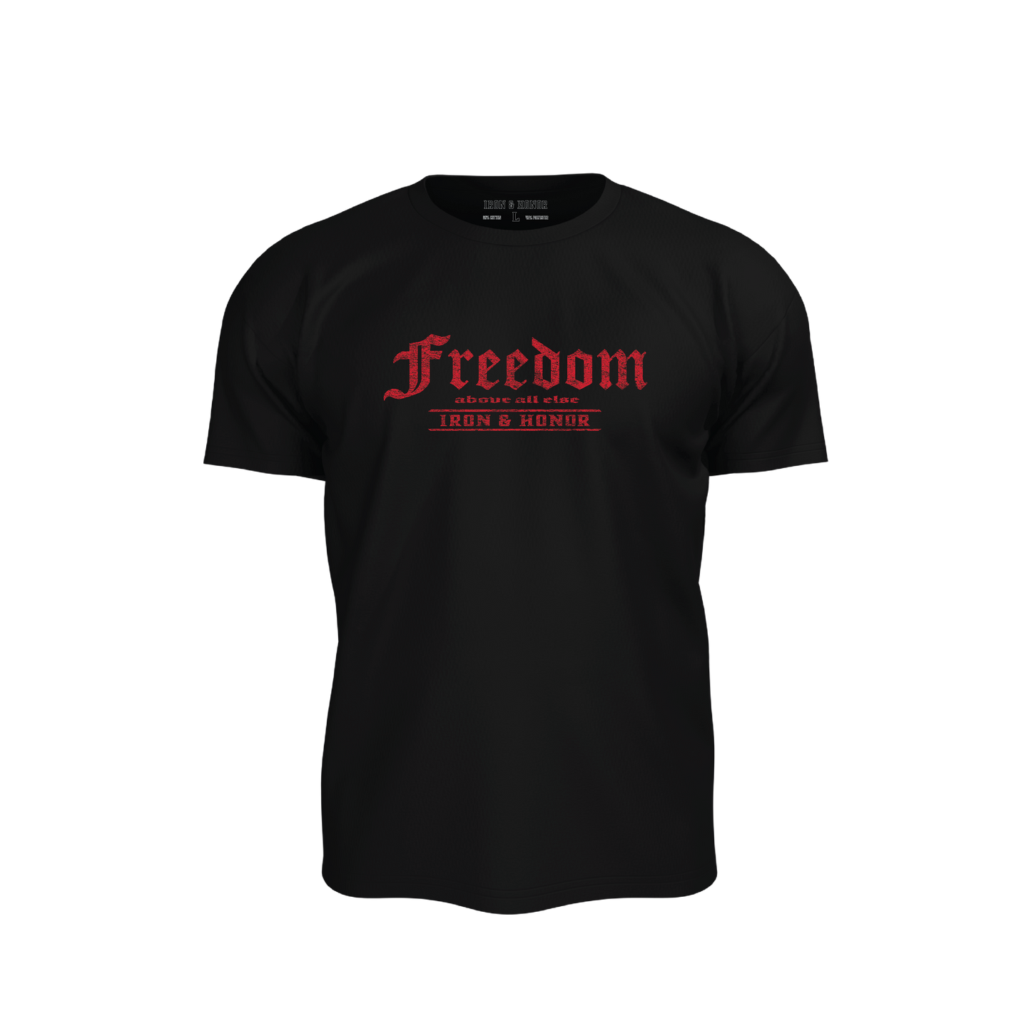FREEDOM ABOVE ALL ELSE