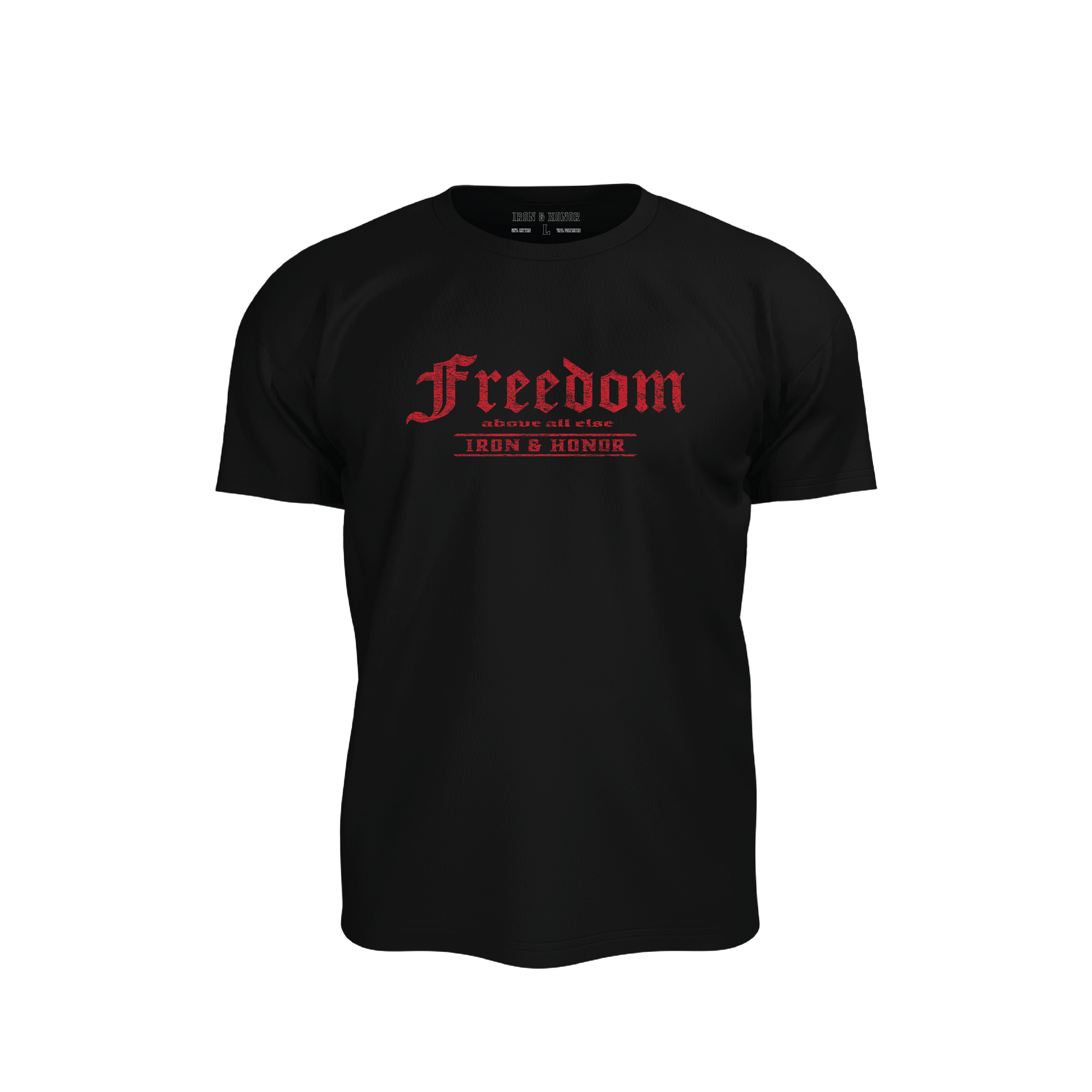 FREEDOM ABOVE ALL ELSE