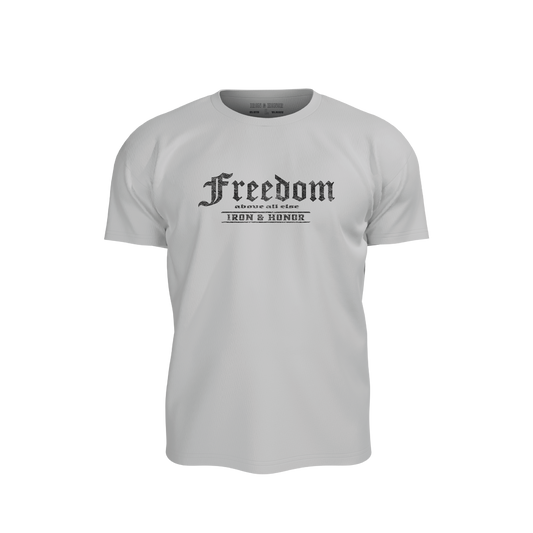 FREEDOM ABOVE ALL ELSE