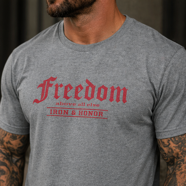 FREEDOM ABOVE ALL ELSE